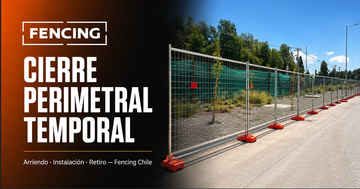 Cierre Provisorio para Obras de Construcción | Fencing Chile